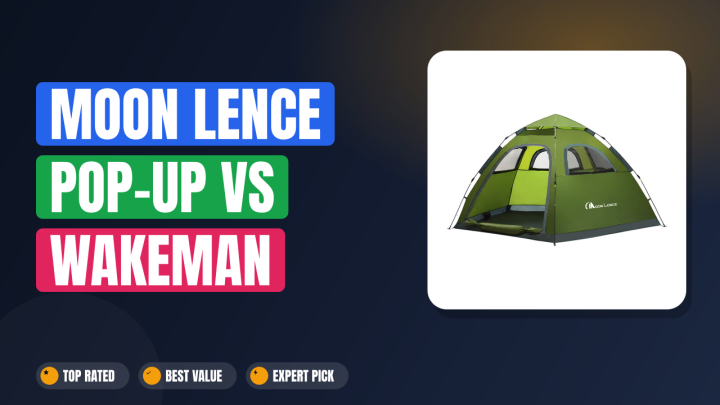 Moon Lence Pop-Up vs Wakeman 2-Person: Which Is Better?