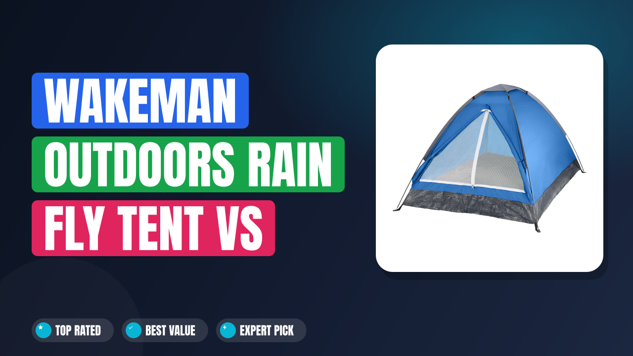 Wakeman Outdoors Rain Fly Tent vs Golabs Pop Up Tent: Which Wins?